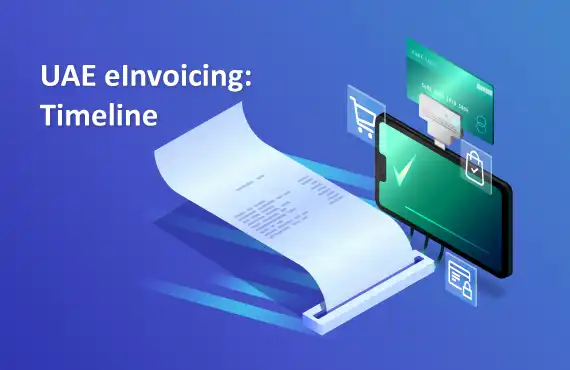 UAE eInvoicing Timeline